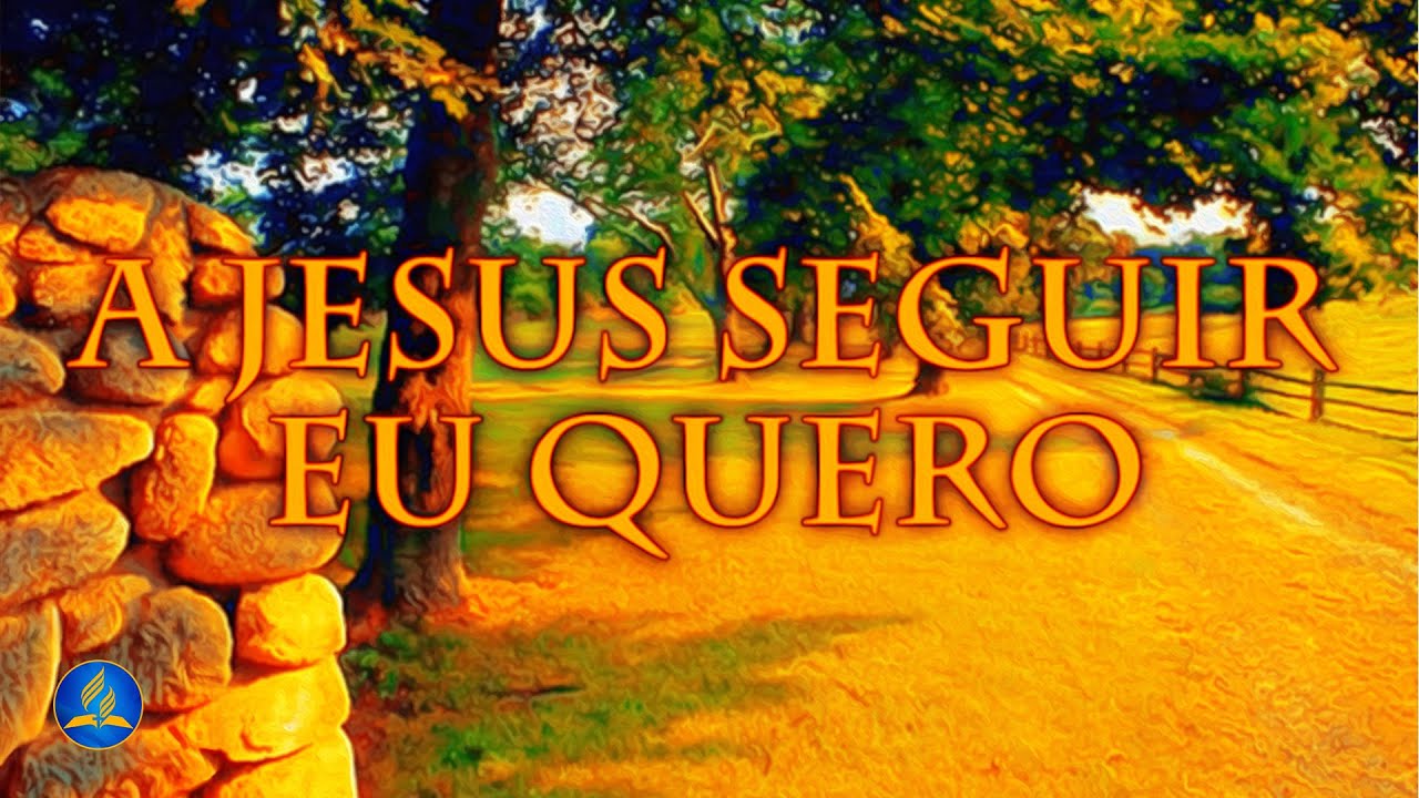 Hinário Adventista 518 - A JESUS SEGUIR EU QUERO