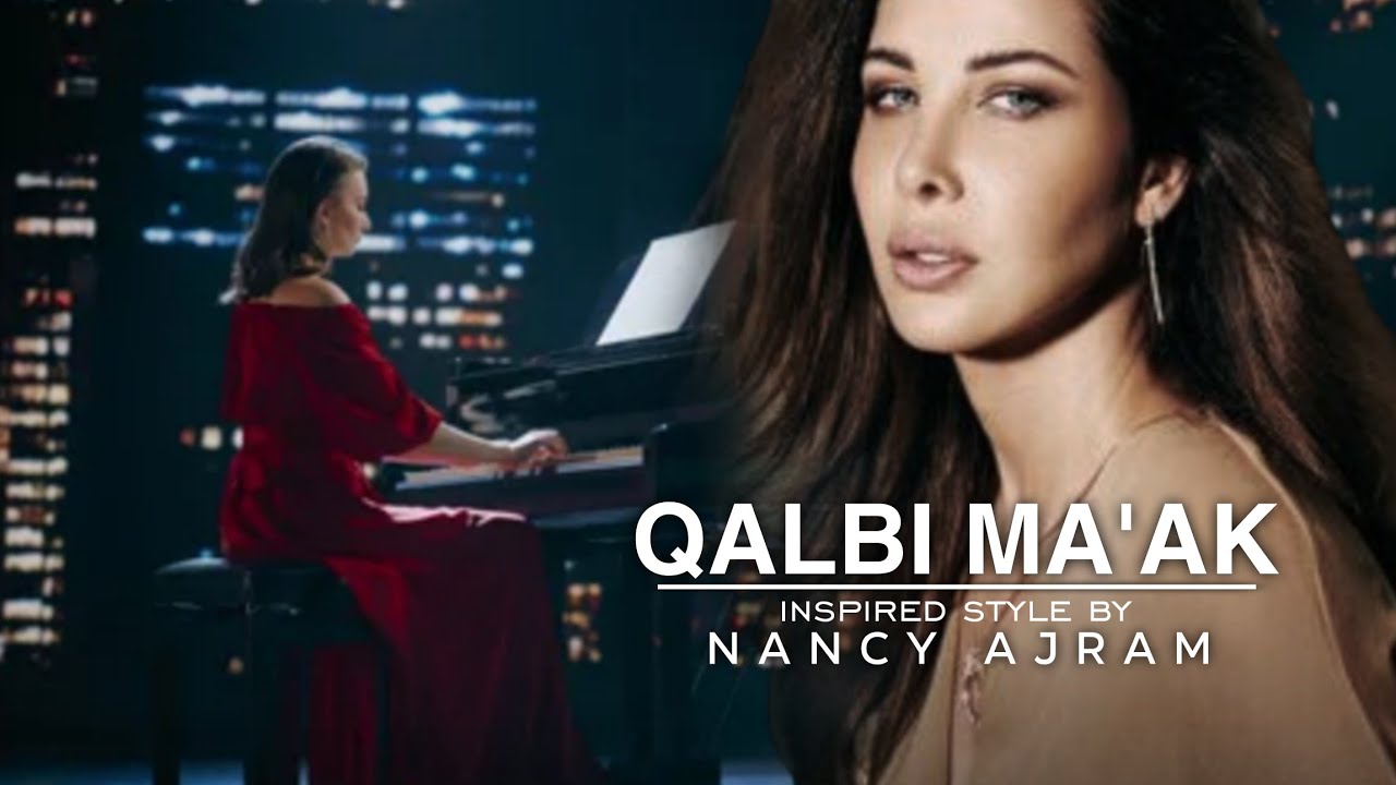 Nancy Ajram Inspired Style | قلبي معك | Romantic Arabic Song 2025