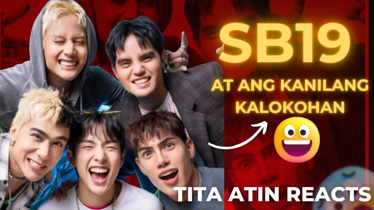 SB19 at ang Kanilang mga Kalokohan 😂 | Tita A’TIN Reaction Video! 
