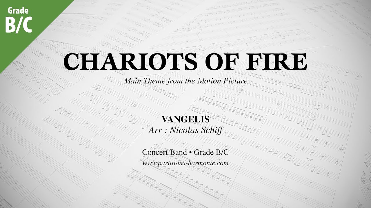 Chariots of Fire - Concert Band - Arranged by Nicolas Schiff