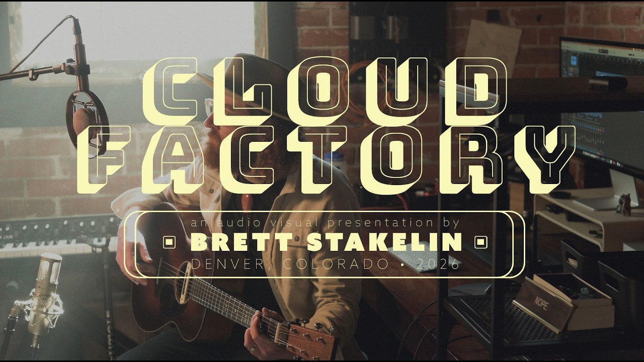 Cloud Factory - Brett Stakelin - NPR tiny desk entry 2026