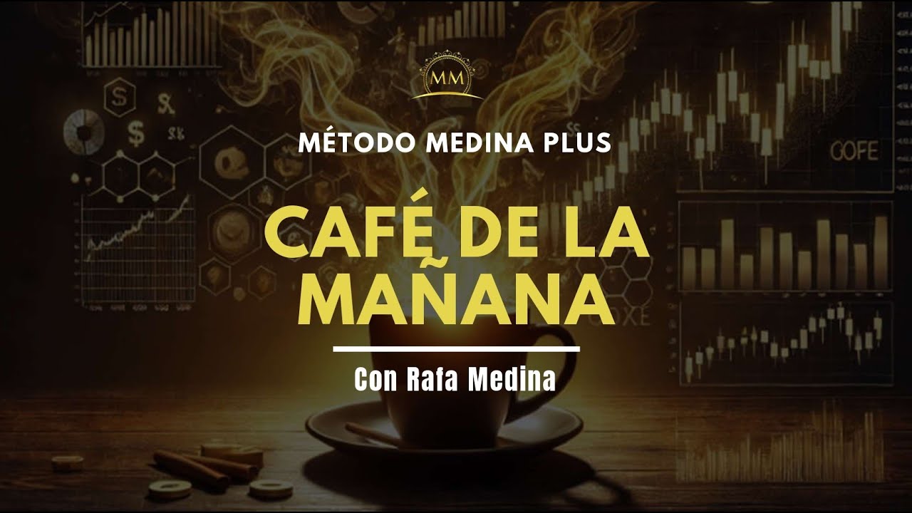 CAFÉ DE LA MAÑANA ☕️ | Operamos en directo Oro & DAX con Rafa Medina | Método Medina