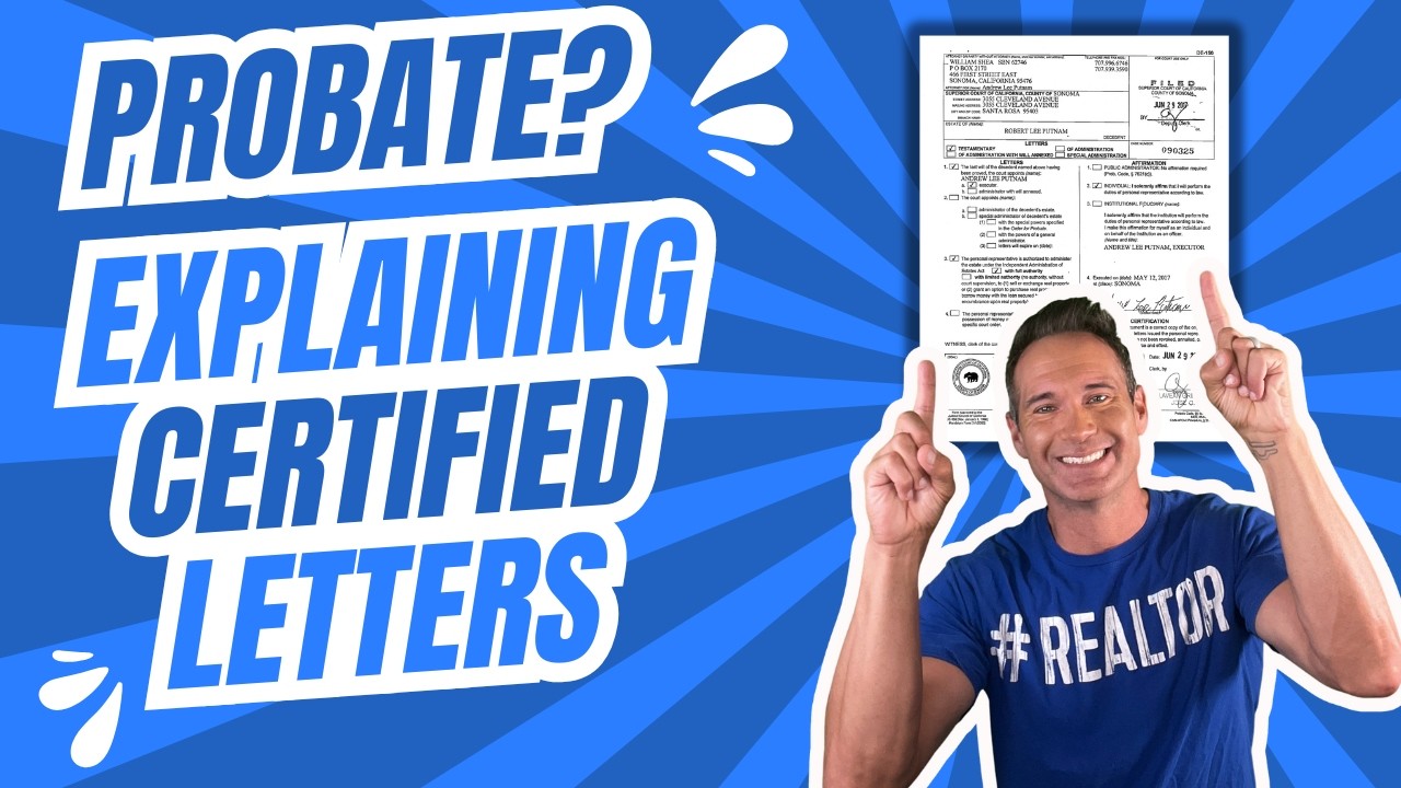 Certified Letters in Probate &mdash; Why They Matter for Selling Real Estate
