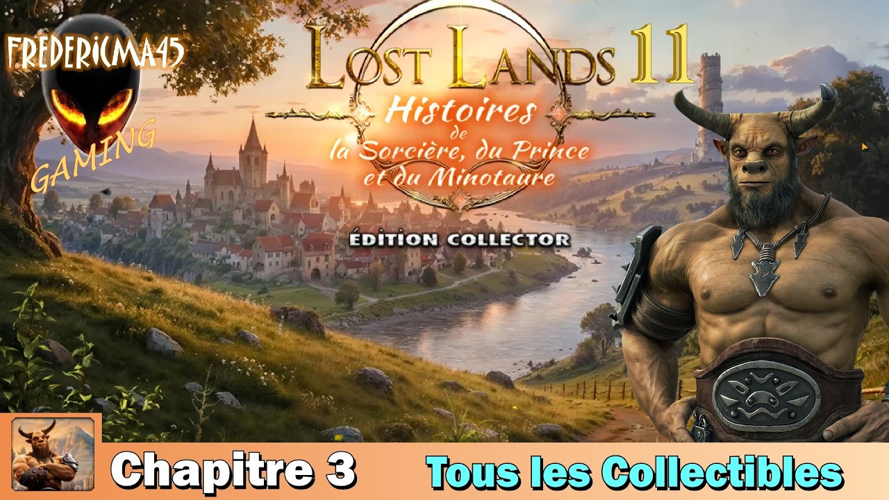 LOST LANDS 11 Chapitre 3 Défis de la Montagne / Tous les Collectibles - Walkthrough Complet [FR]