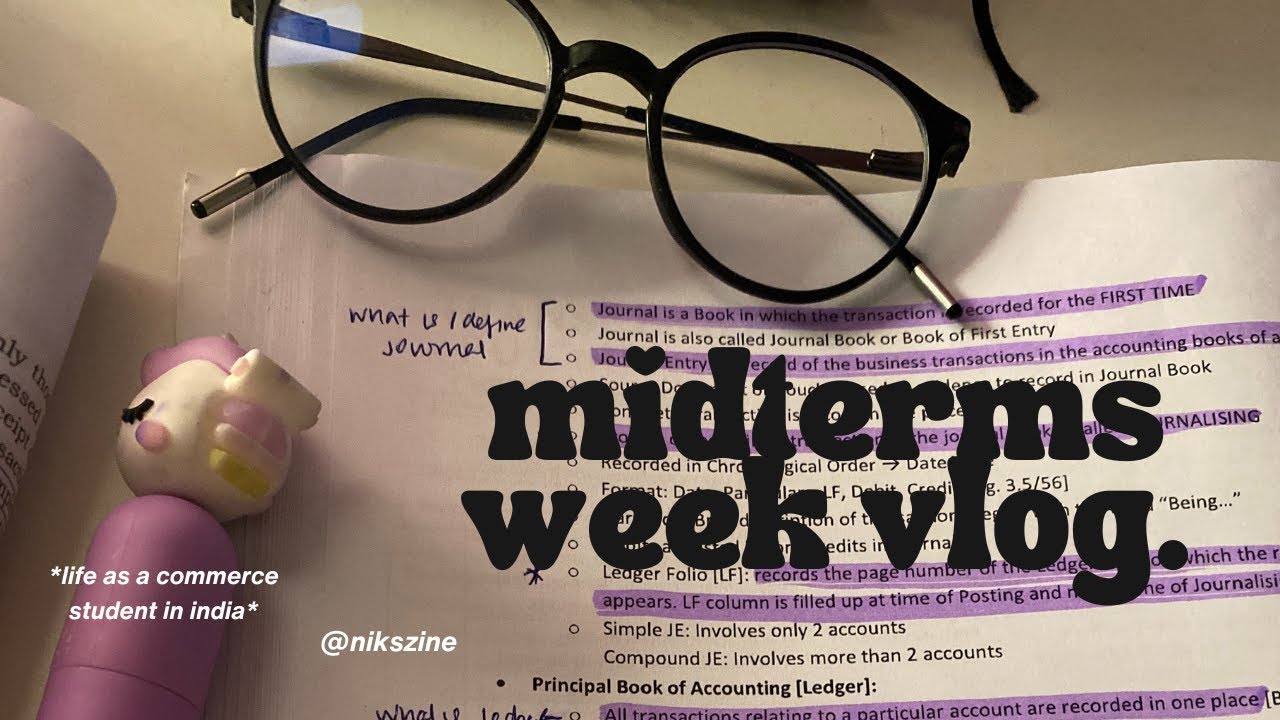 LIFE IN INDIA | studying like rory gilmore, midterms & all nighters