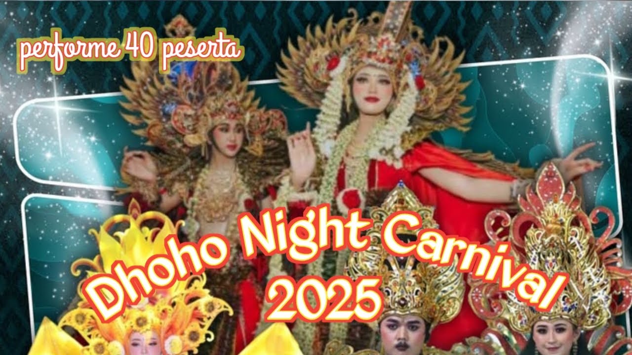 Dhoho Night Carnival Kediri 2025