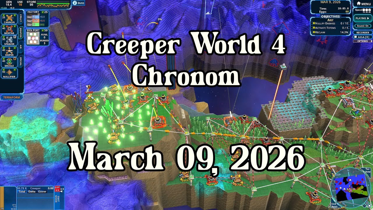 Creeper World 4 Daily Map –  March 09, 2026 | No Commentary