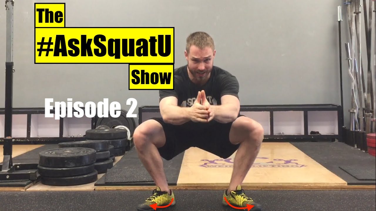 How to Squat Without Your Toes Spinning Out  |#AskSquatU Show Ep. 2|