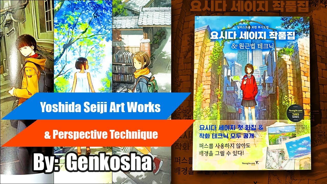 (Full Book-flip) Yoshida Seiji Art Works & Perspective Technique Artbook