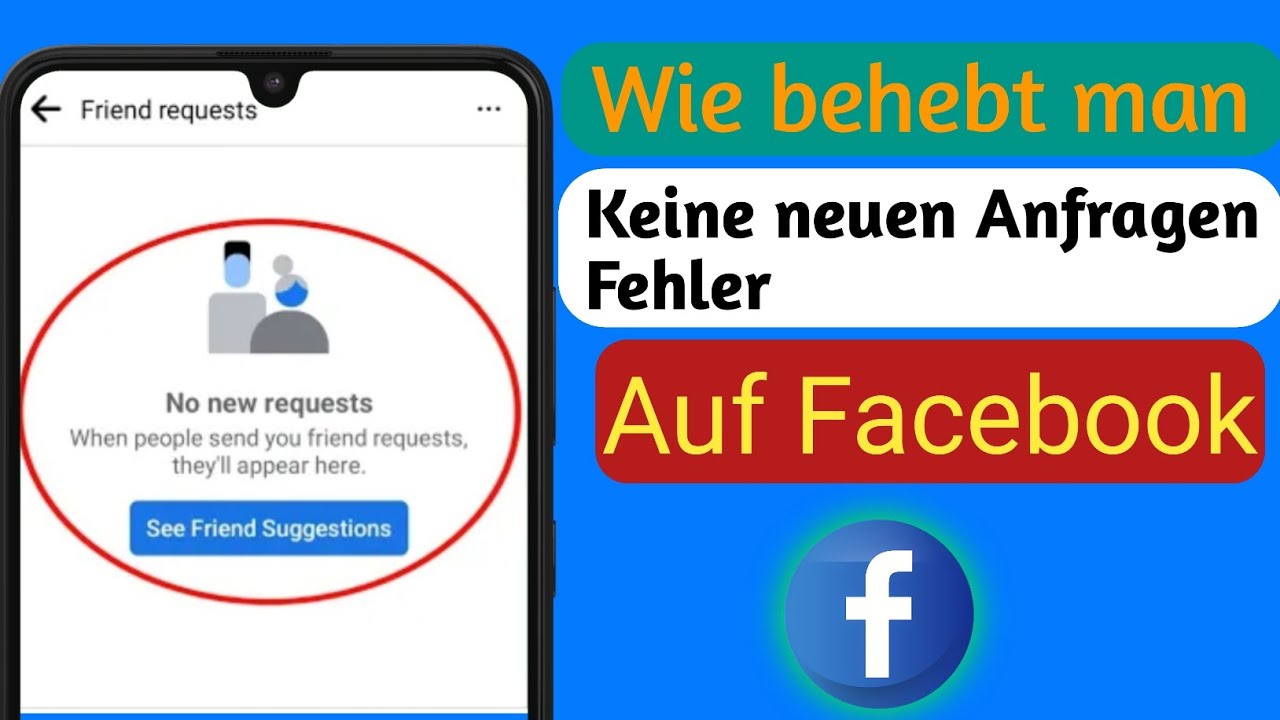 Keine neuen Anfragen auf Facebook | So beheben Sie das Problem (2025) | Facebook-Problem &bdquo;Keine neue
