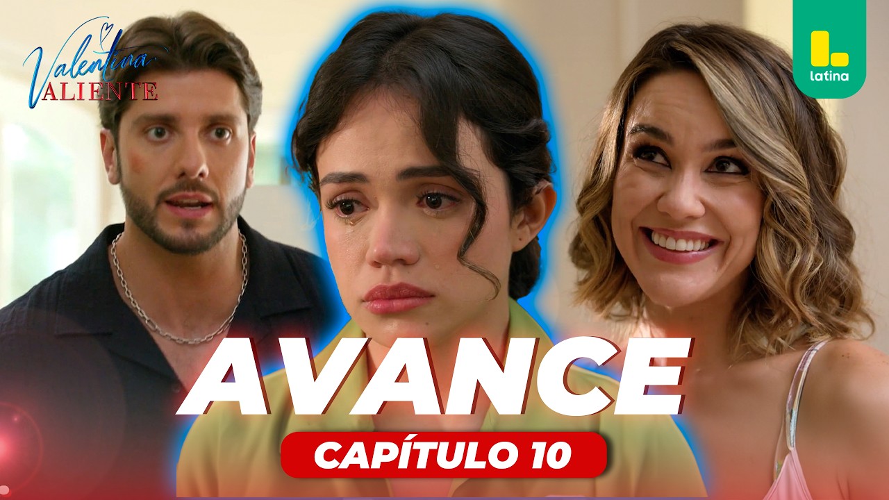 CAP 10: &iexcl;MARTES 17 DE MARZO! &iquest;SE ACAB&Oacute; TODO? | VALENTINA VALIENTE