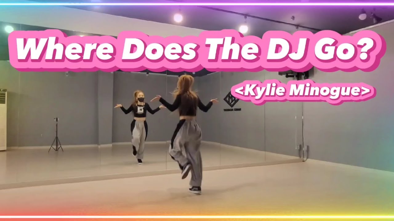 [다이어트댄스] Where Does The DJ Go? | Kylie Minogue | 팝몸풀이 | 이지댄스