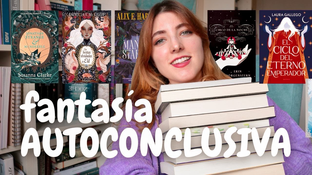 Fantasía autoconclusiva ✨📚  Libros con mucha magia para gente muy ocupada y agotada en la vida real
