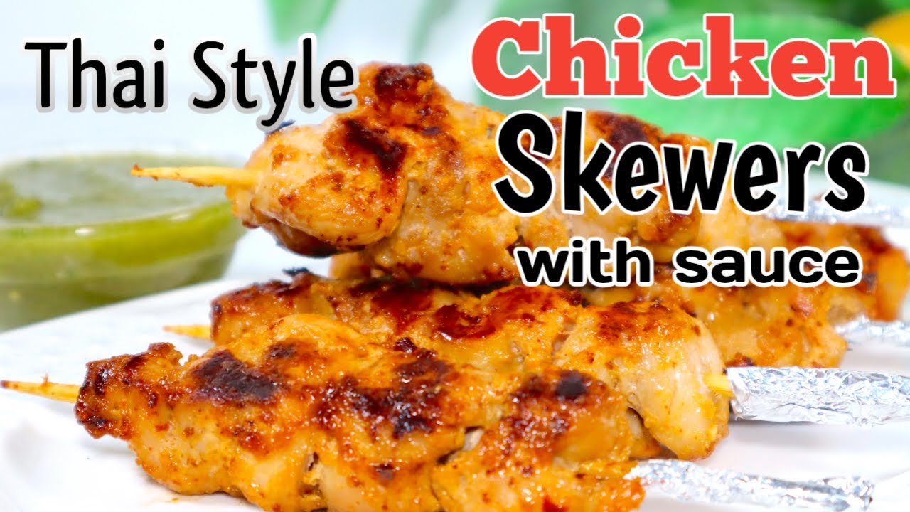 Chicken Skewers Thai Style | Chicken Kebab Recipe | Chicken Skewers Recipe | Neherin's Food Blog