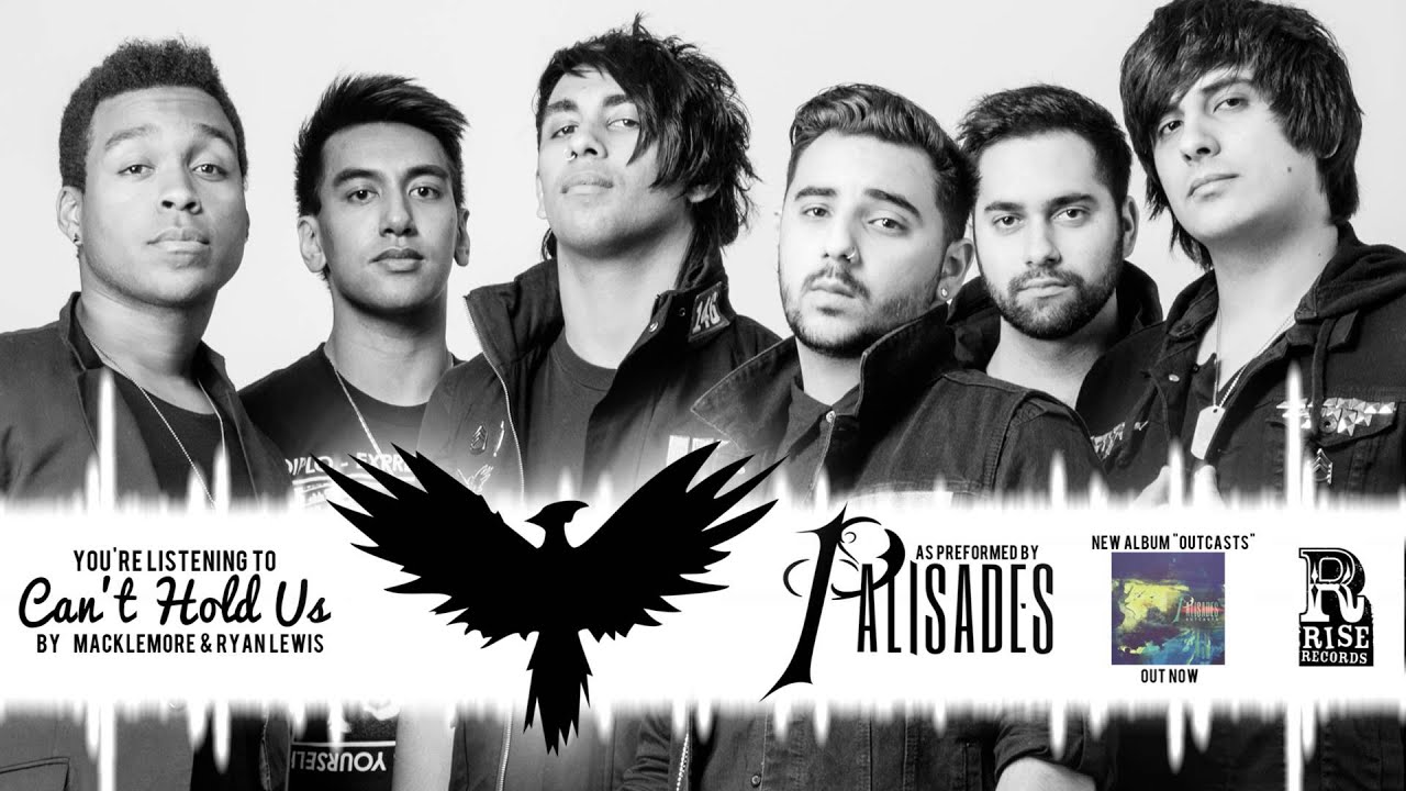 Palisades - Can't Hold Us (Macklemore cover)