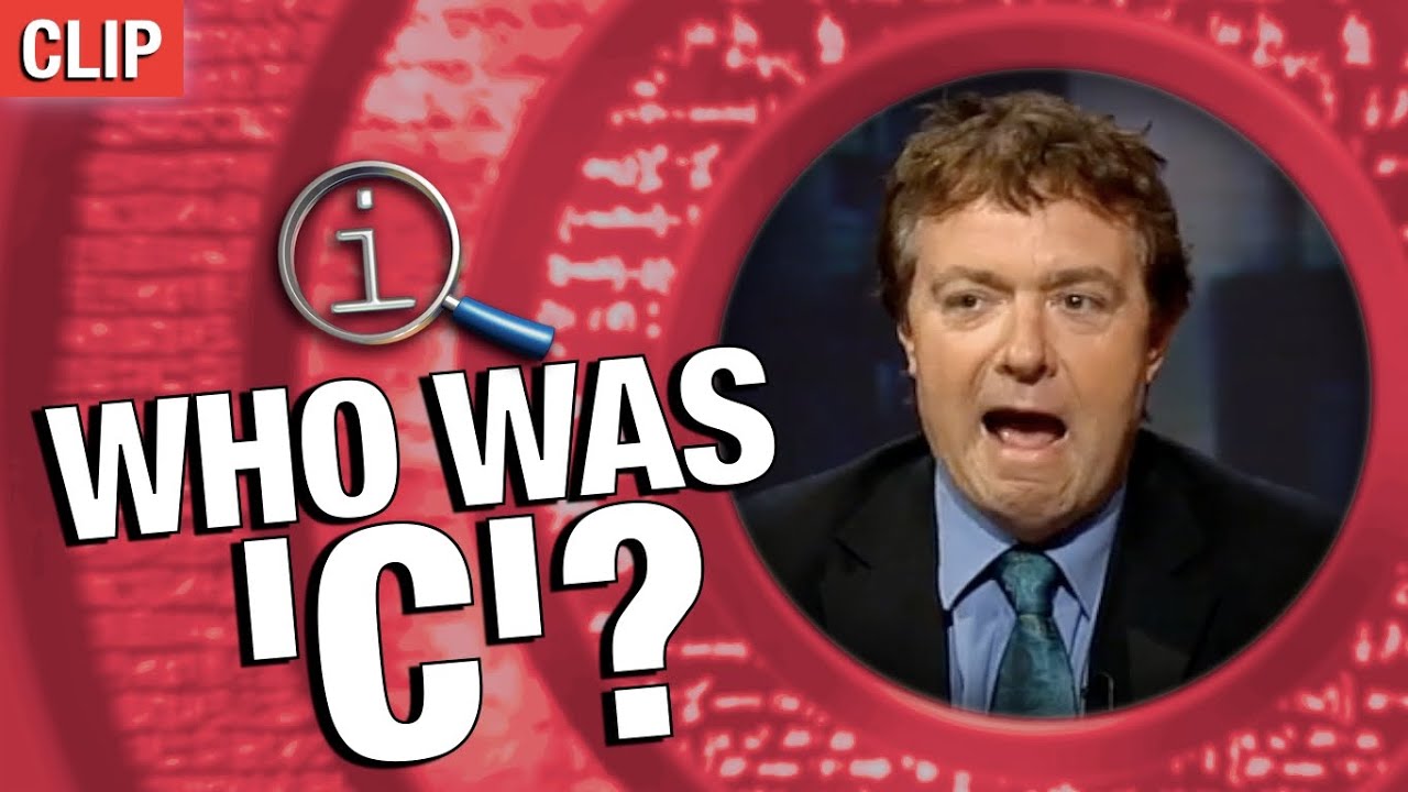 Who Was 'C'? | QI
