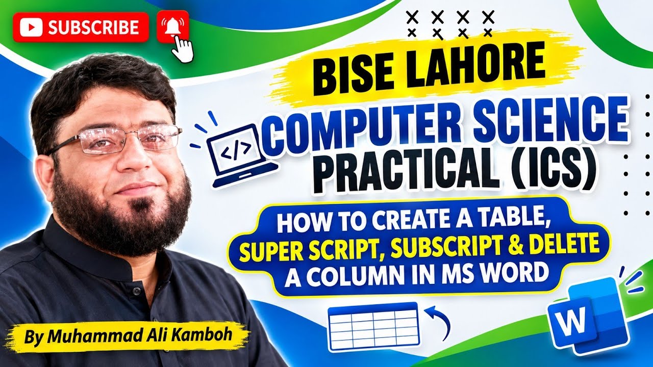 How to Create a Table, Superscript, Subscript & Delete a Column in MS Word|ICS Part I|BISE Lahore