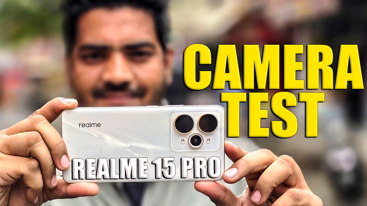 Realme 15 Pro 5G Camera Test 🔥 Day vs Night Camera Test, Zoom & Portrait Test Video Sab Kuch Expose