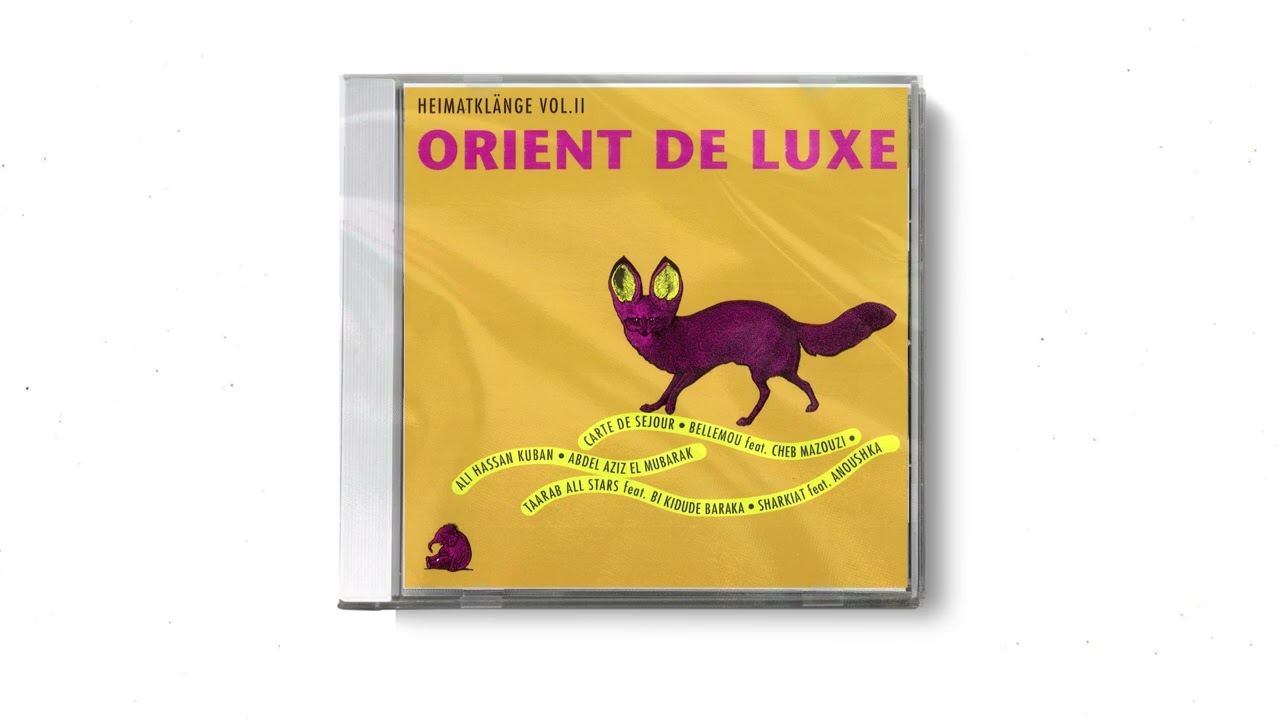 Heimatklänge Vol.2: Orient de Luxe (Full Album)