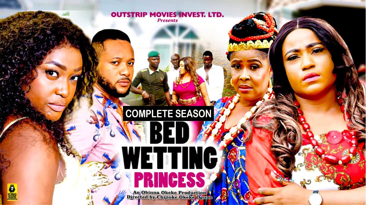 THE BED WETTING PRINCESS {COMPLETE SEASON} [LIZZY GOLD, NGOZI EVUKA] 2024 Latest Movies 