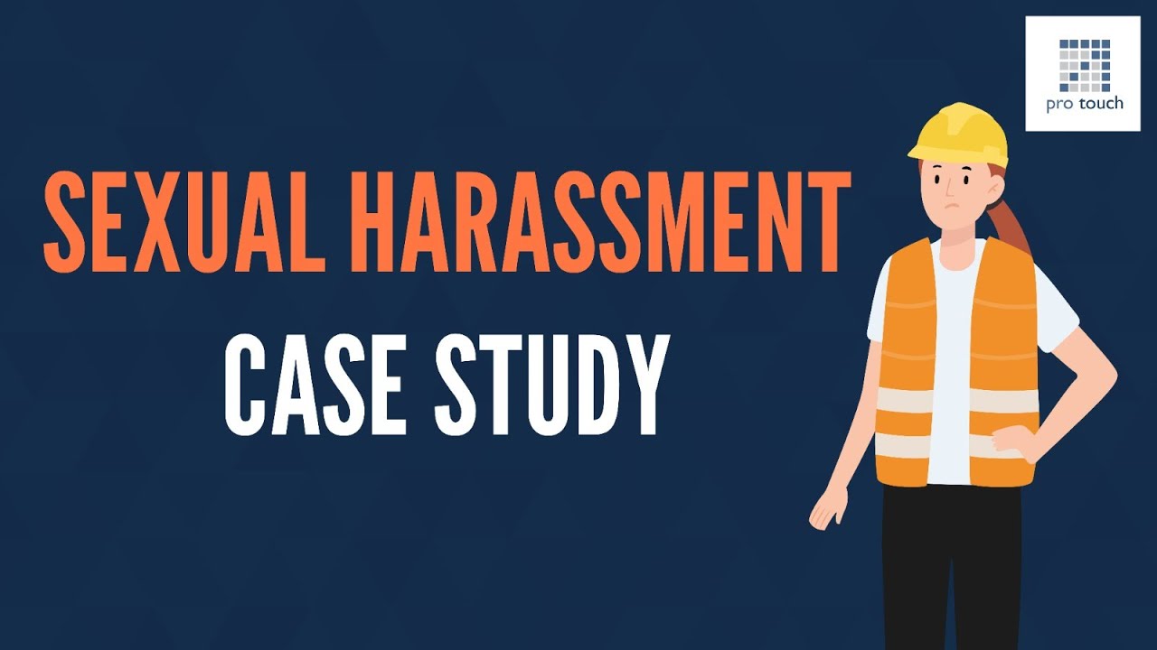 Sexual Harassment Case Study (POSH)