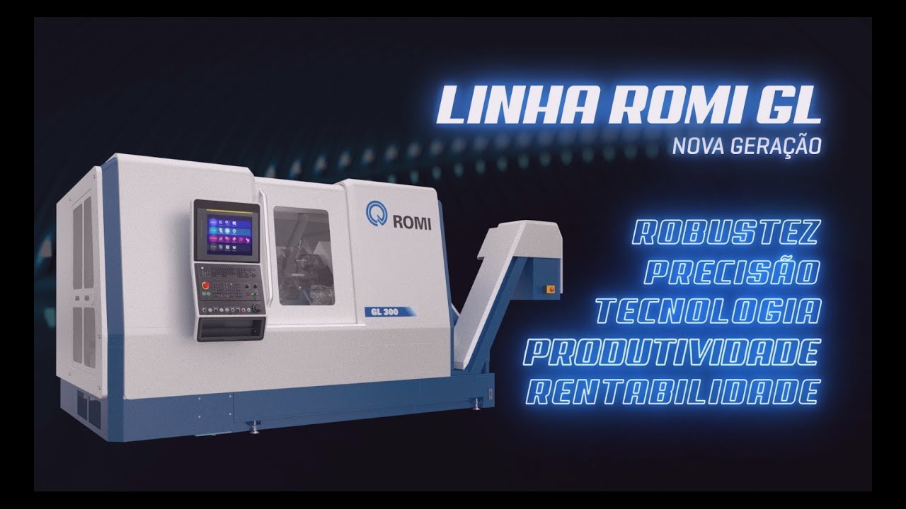 ROMI | Linha ROMI GL - Nova Geração - PO
