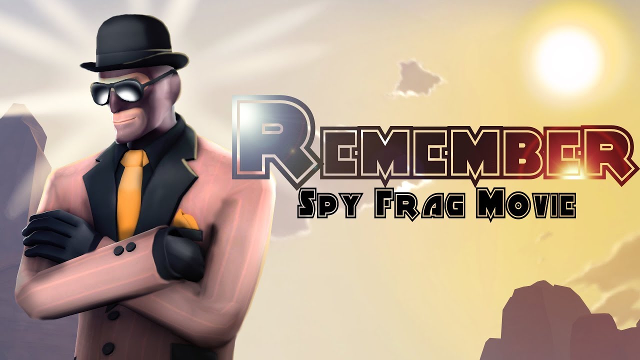 Remember - Spy Frag Movie