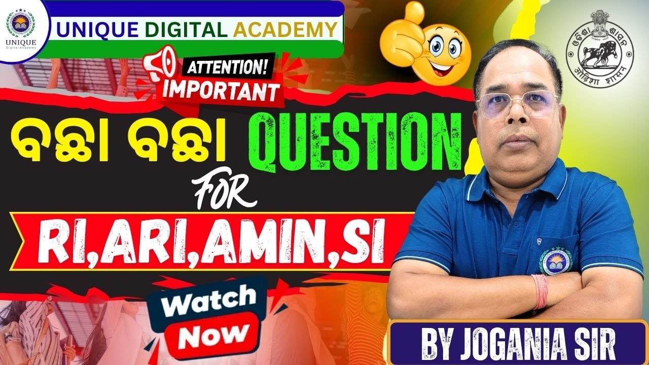 ବଛା ବଛା question  For- RI,ARI,AMIN,&SI || Unique Digital Academy || By Jogania Sir