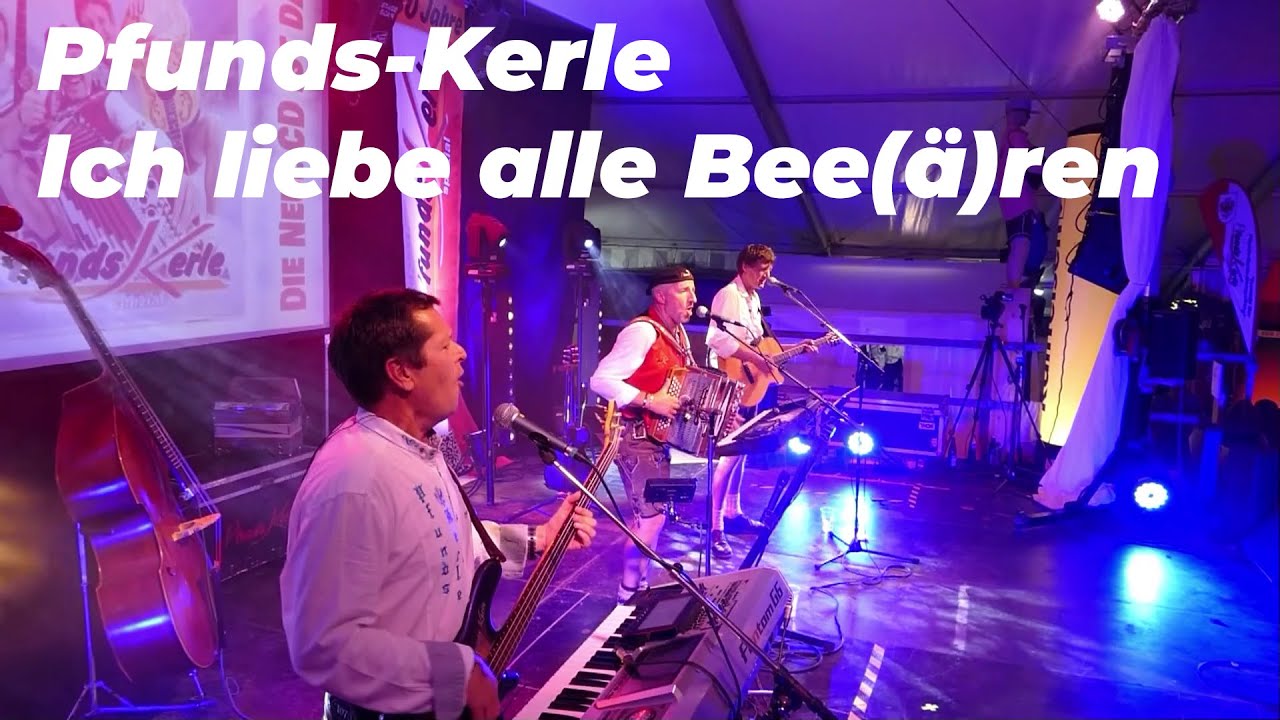 Pfunds-Kerle - Ich liebe alle Bee(ä)ren
