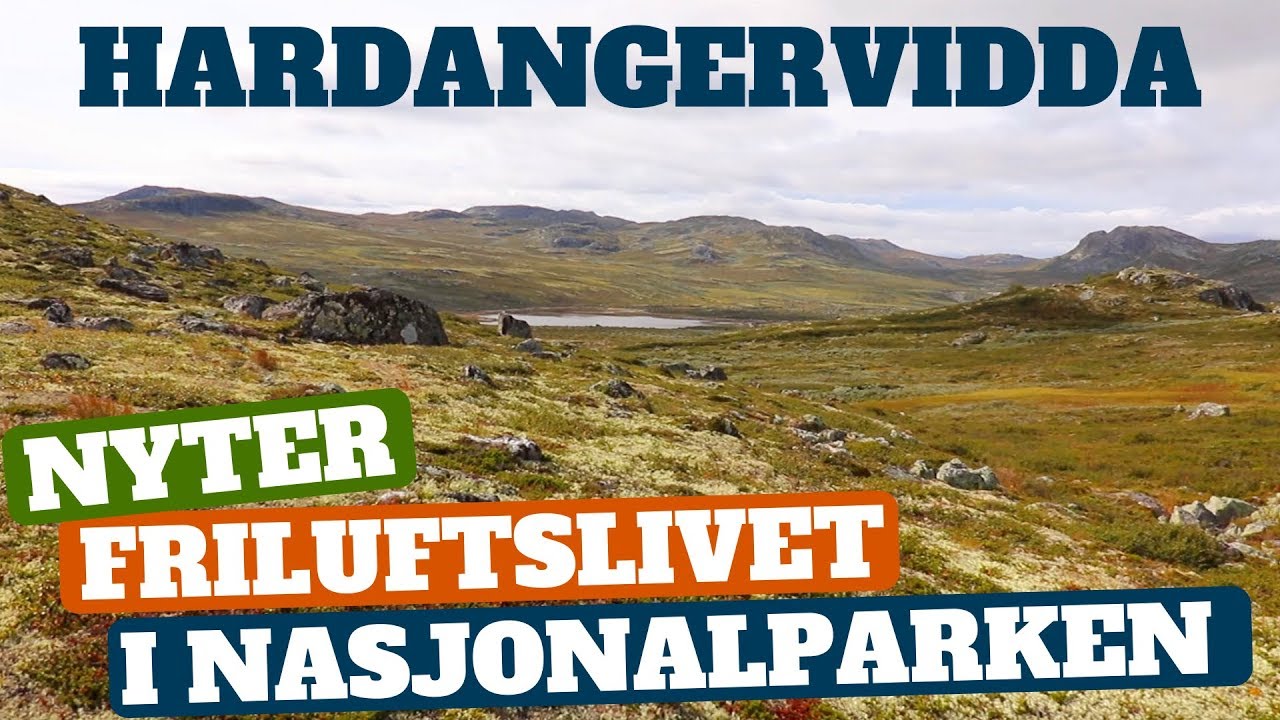 Friluftsliv - Hardangervidda - Mårbu - Geitvassdalen Del 1/5