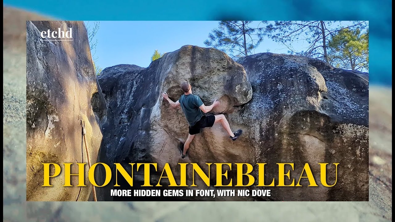 Phontainebleau - Some excellent problems by Nic Dove