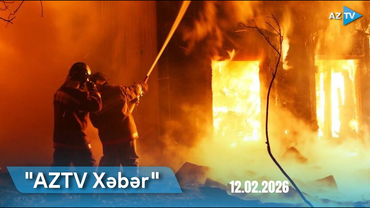 AZTV XƏBƏR (20:00) | 12.02.2026