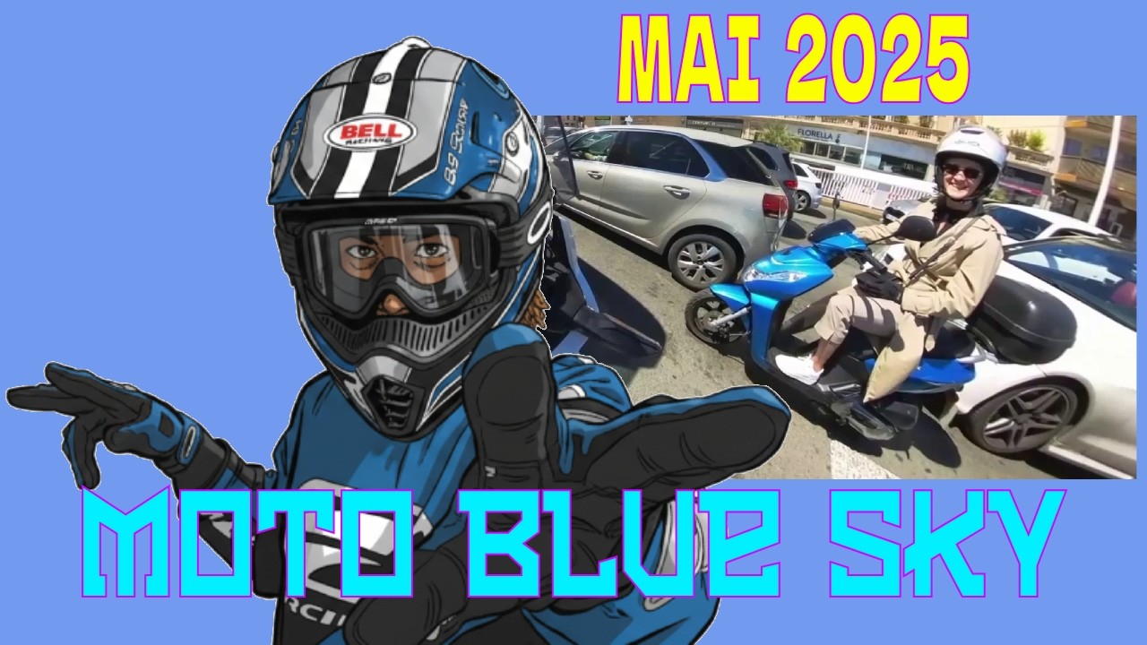 MOTO BLUE SKY MAI 2025 CANNES