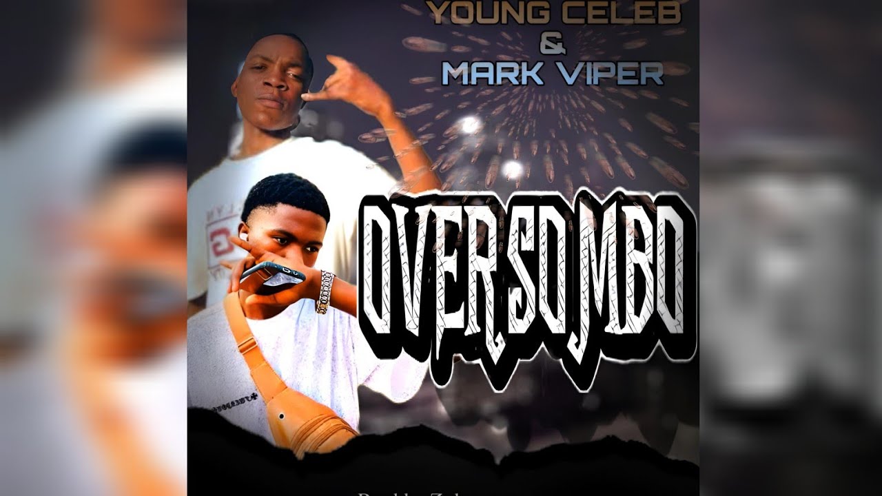 Mark Viper & Young celeb-[OVERSOMBO]_-_(0fficial audio visualiser)
