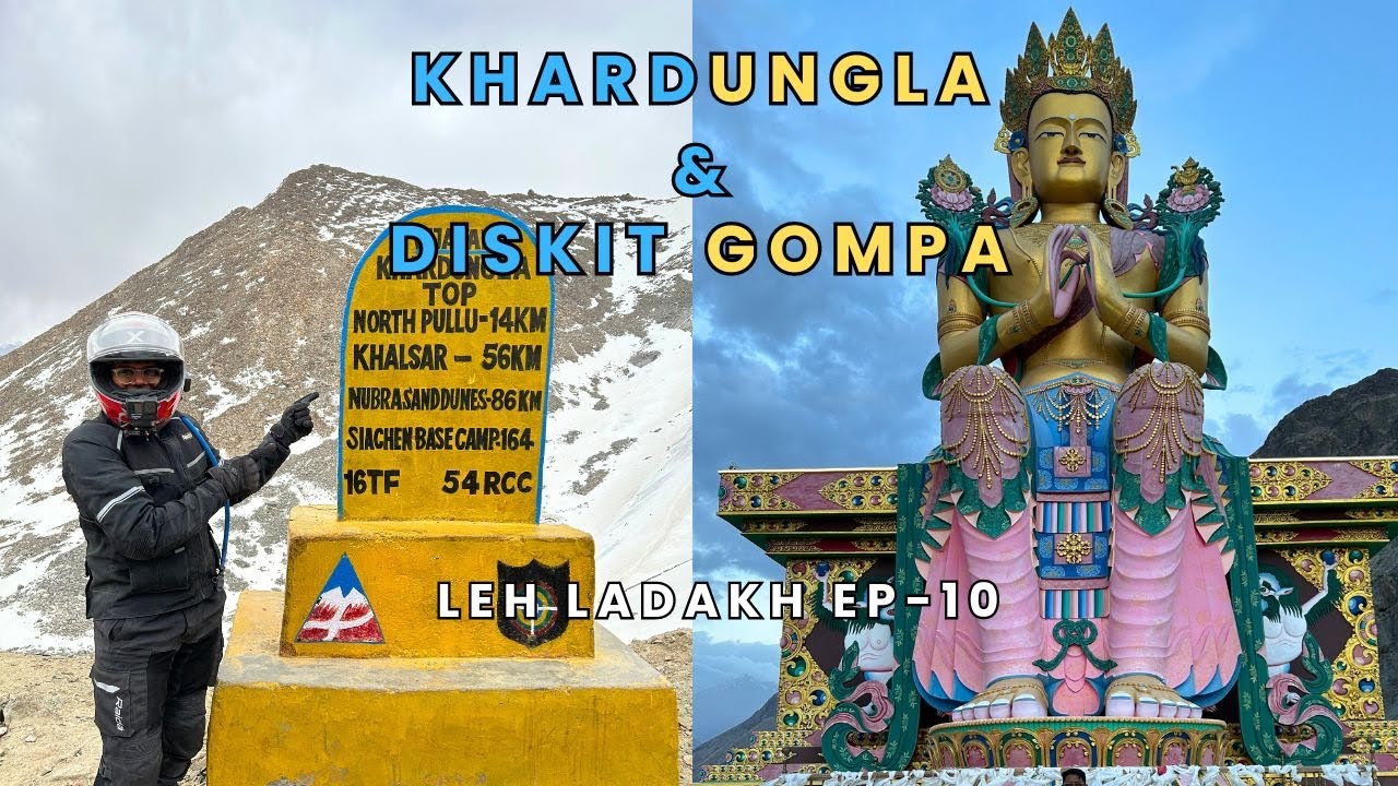 World's Second Highest Motorable Pass Khardungla |Diskit Gompa | Mumbai To Ladakh EP-10
