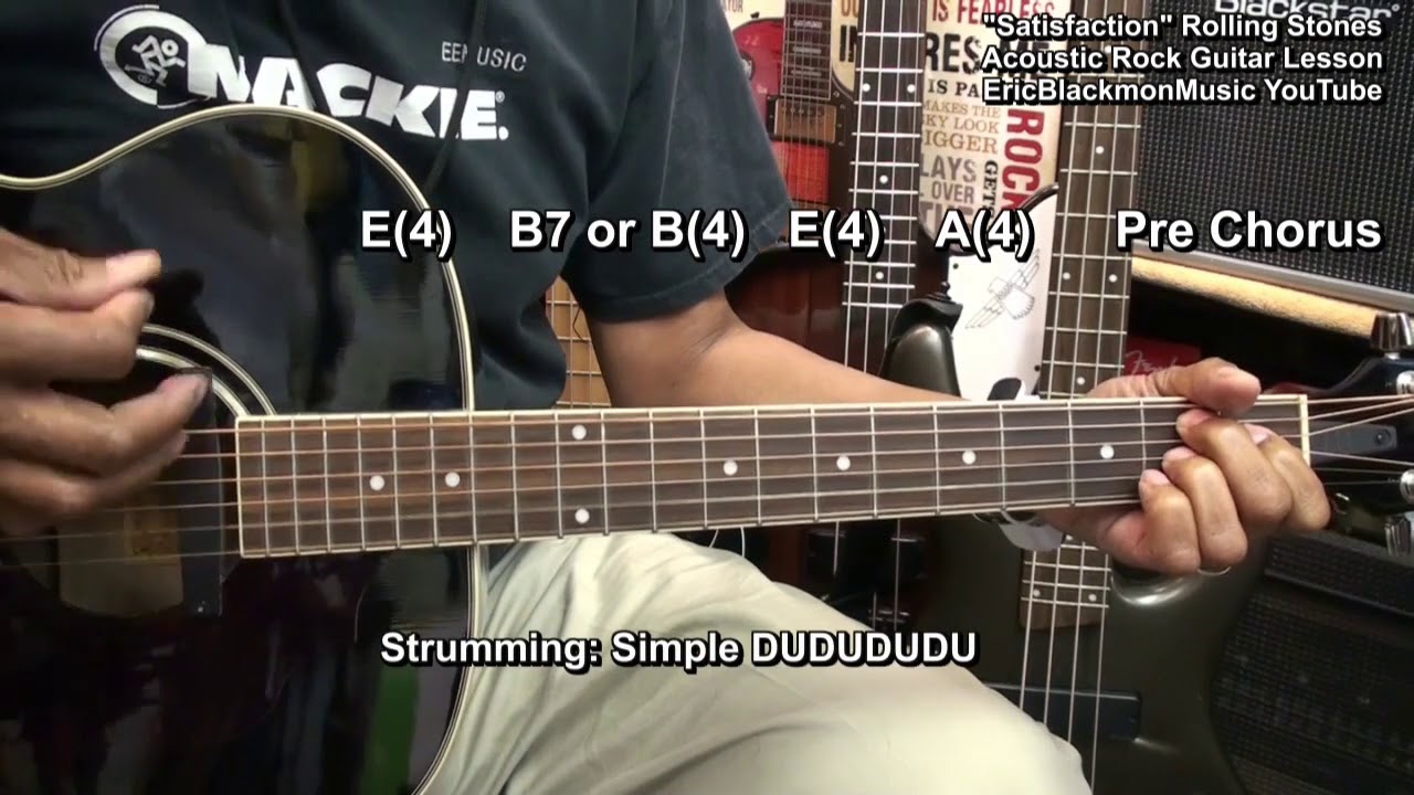 SATISFACTION The Rolling Stones GuitarLesson On Acoustic Guitar @EricBlackmonGuitar