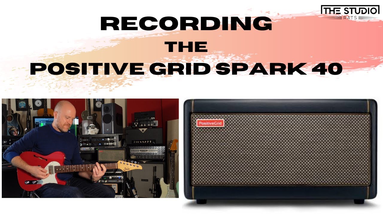 The Positive Grid Spark - Does It Hold up In A Recording Studio?