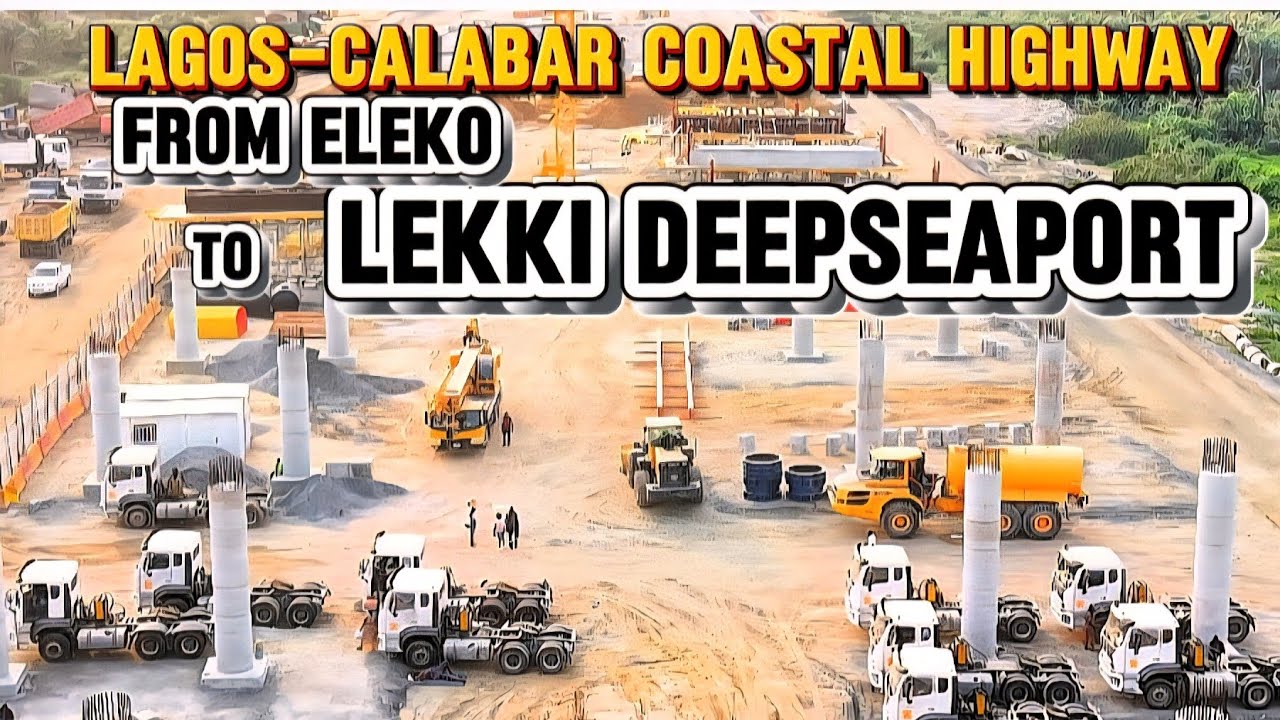 2026 Update: Lagos–Calabar Coastal Highway | Eleko Flyover to Lekki Deep Sea Port 