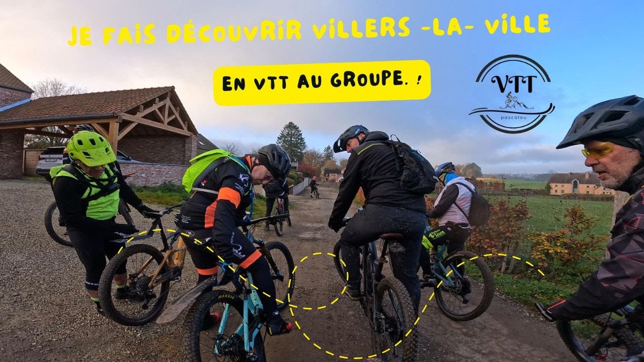 Je fais découvrir Villers -la- ville en VTT au groupe.