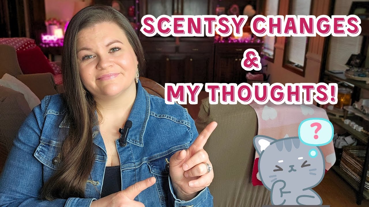 Scentsy Changes - My thoughts & how it affects me #scentsy #scentsychanges #waxcommunity #fragrance