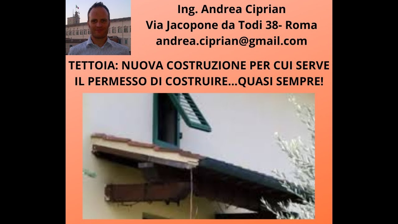 Tettoia: Nuova Costruzione che Richiede il Permesso di Costruire...Quasi Sempre!