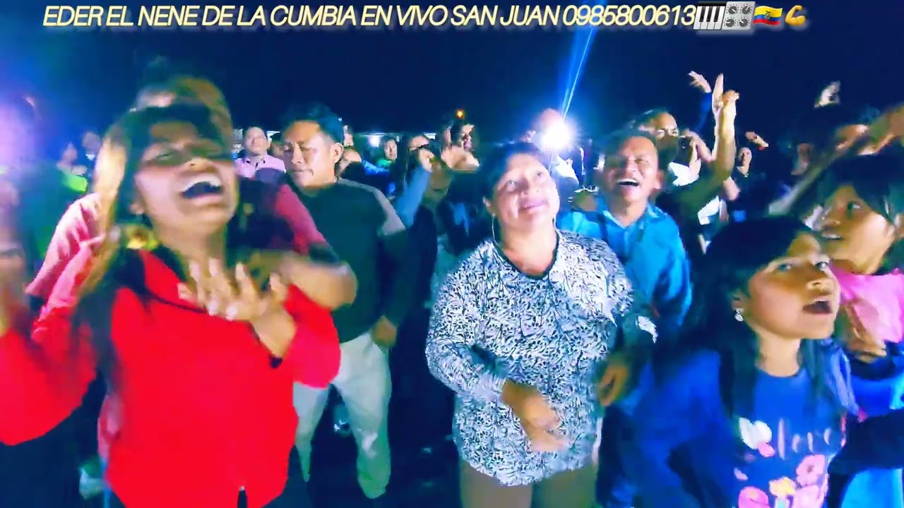 EDER EL NENE DE LA CUMBIA EN VIVO. SAN JUAN 🤝🎛🇪🇨🎹💪.0985800613