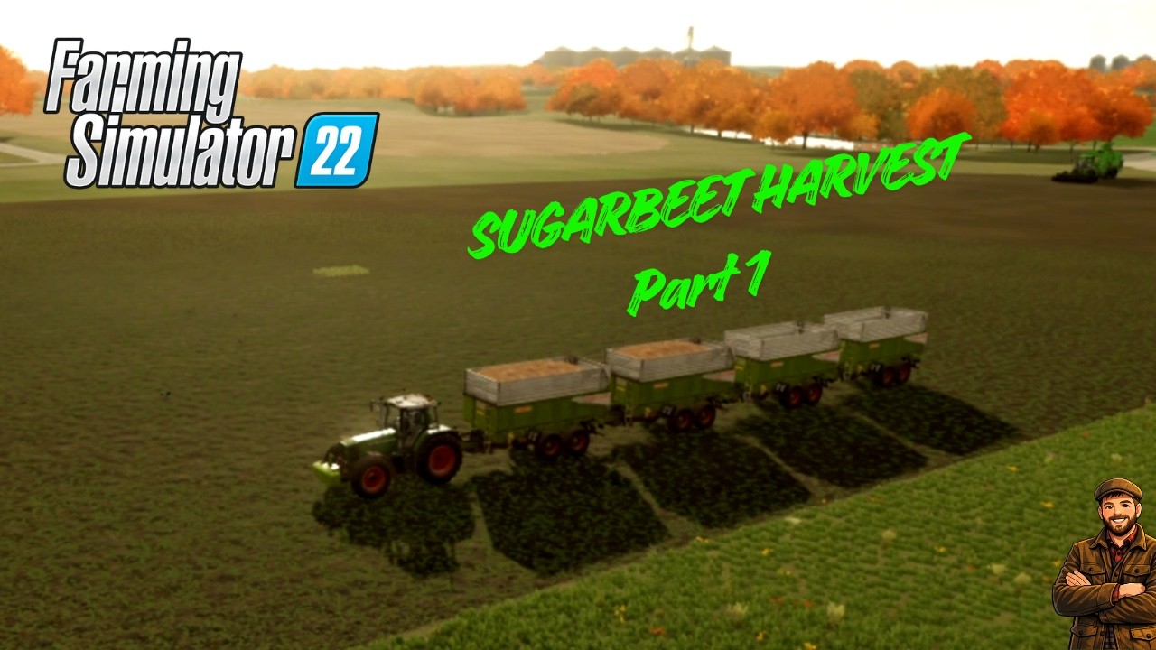 Sugar beet harvest Part 1 - FS22 - Gameplay