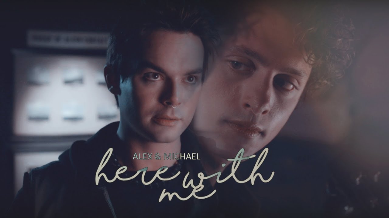 Michael & Alex • Here with me