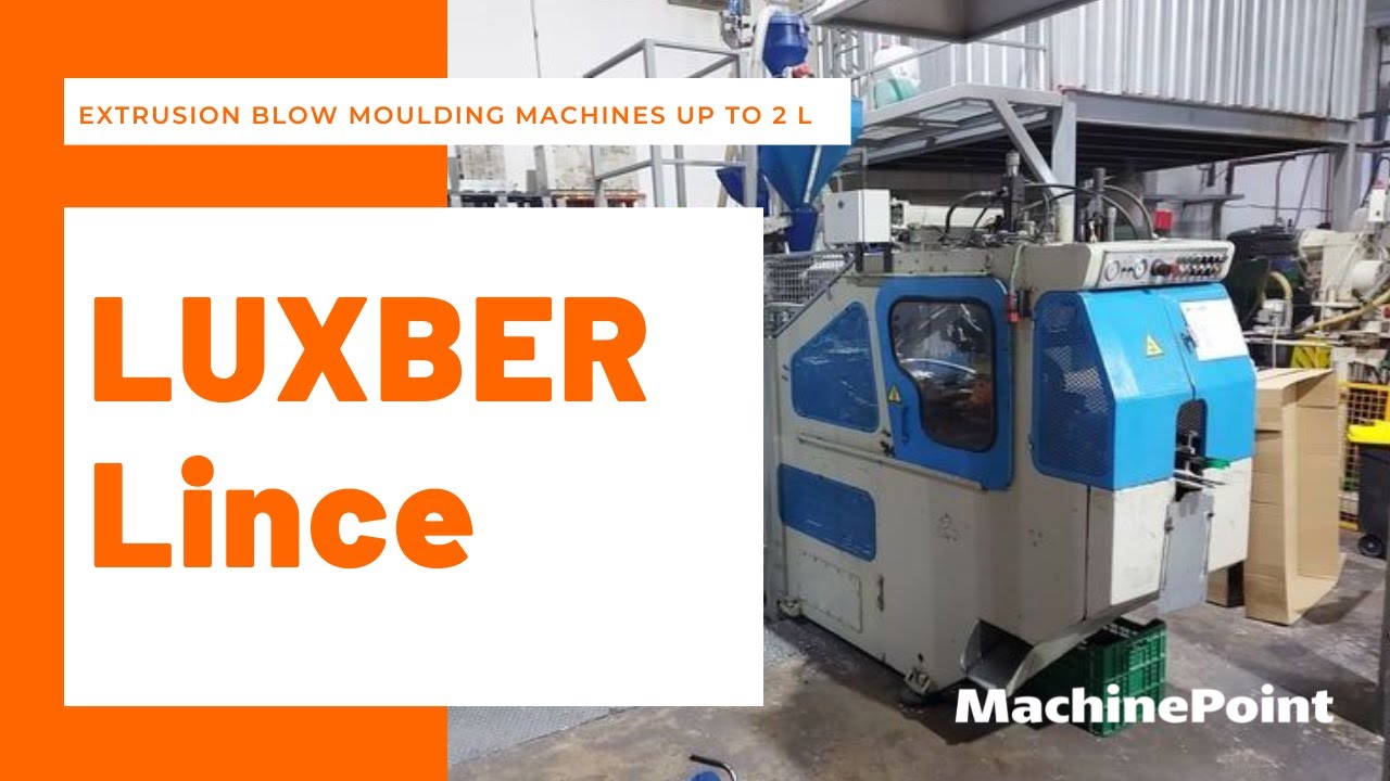 LUXBER Lince Extrusion Blow Moulding machines up to 2 L |  LUXBER Machines