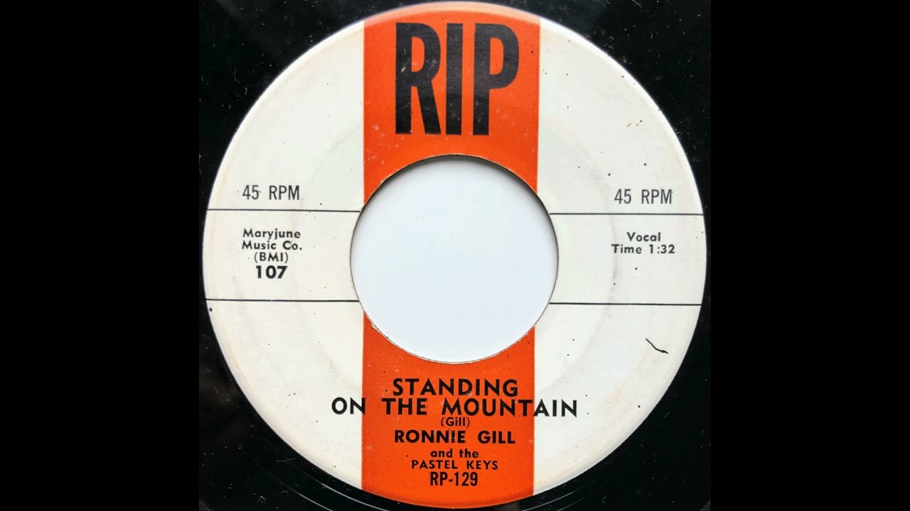 Ronnie Gill - Standing On The Mountain
