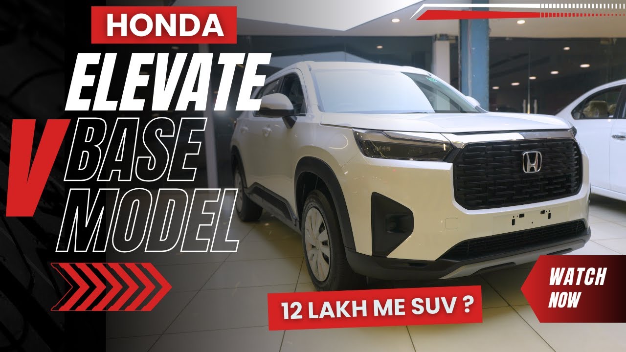 Honda Elevate | Second Base | Detailed Review