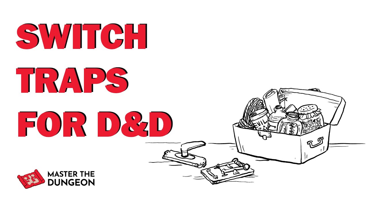 Switch Traps for D&D