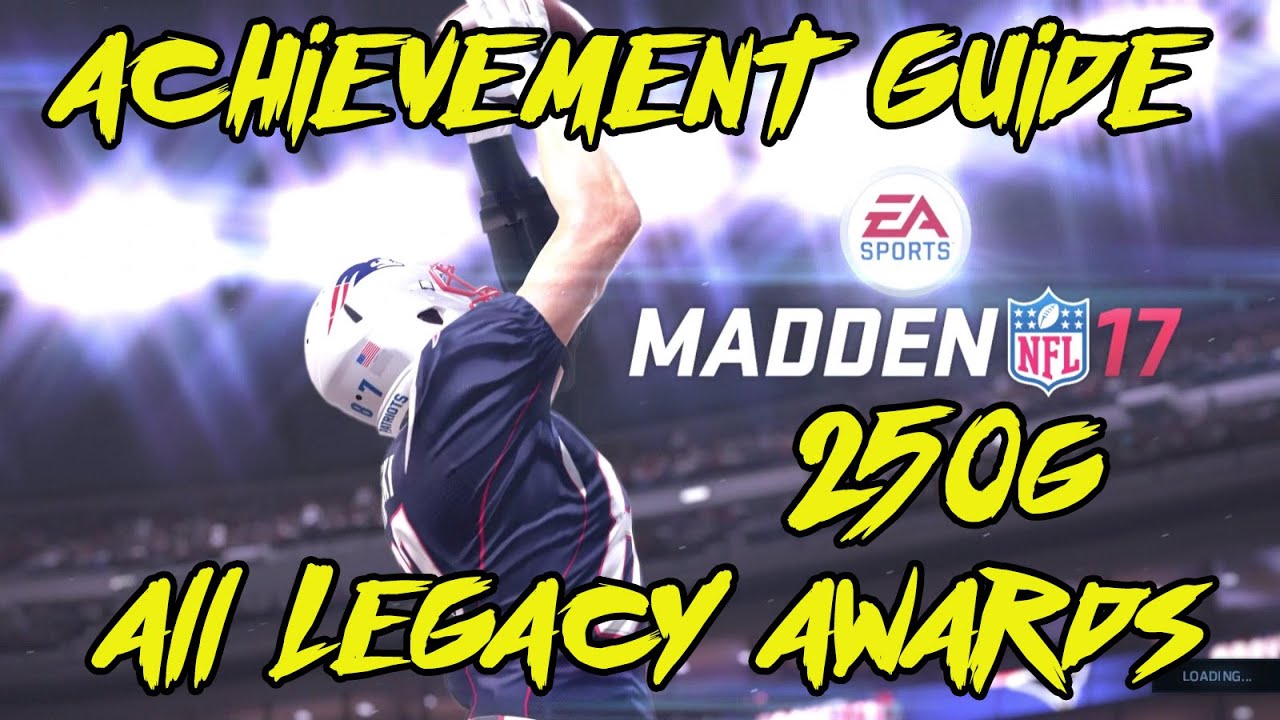 Madden 17 All Legacy Awards - Achievement Guide
