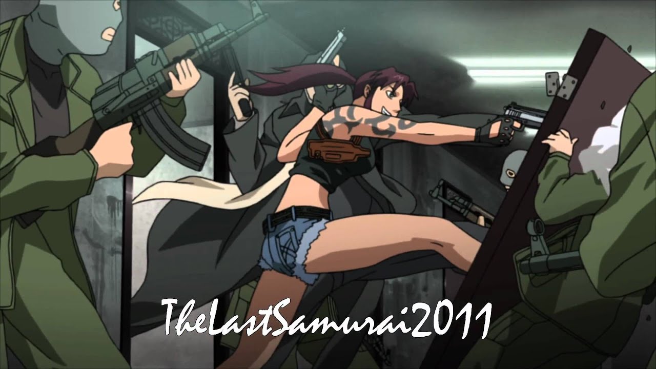 Black Lagoon AMV - Show me what you've got